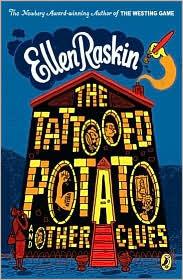 The Tattooed Potato and Other Clues (2011, Puffin)