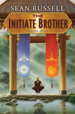 Sean Russell: The Initiate Brother Duology (2013, Daw Books)