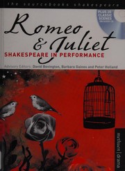 William Shakespeare: Romeo & Juliet (2007, Methuen Drama)