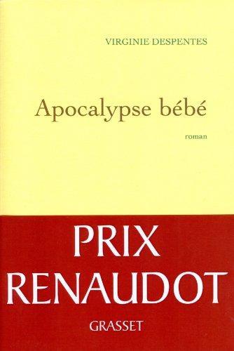 Apocalypse bébé (French language, 2010)