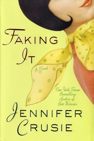 Jennifer Crusie: Faking it (2002, St. Martin's Press)