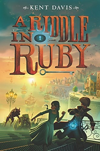 Kent Davis: A Riddle in Ruby (Paperback, 2016, Greenwillow Books)