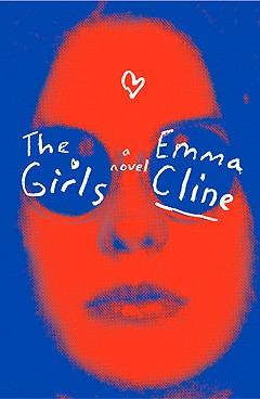 Emma Cline: The Girls (2016)