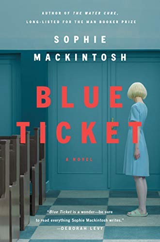 Blue Ticket (Hardcover, 2020, Doubleday)
