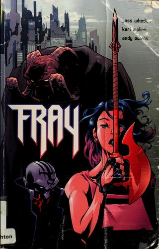 Joss Whedon: Fray (Paperback, 2003, Dark Horse Comics)