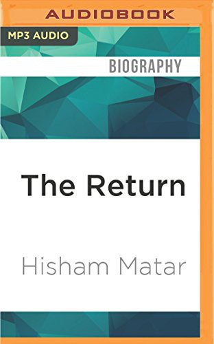 Hisham Matar: Return, The (AudiobookFormat, 2016, Audible Studios on Brilliance, Audible Studios on Brilliance Audio)