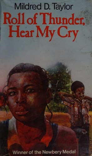 Mildred D. Taylor, Mildred Taylor: Roll of thunder, hear my cry (1982, Victor Gollancz Ltd)