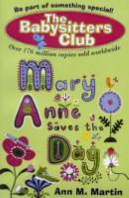 Ann M. Martin: Mary Anne Saves the Day Ann M Martin (2010, Scholastic)