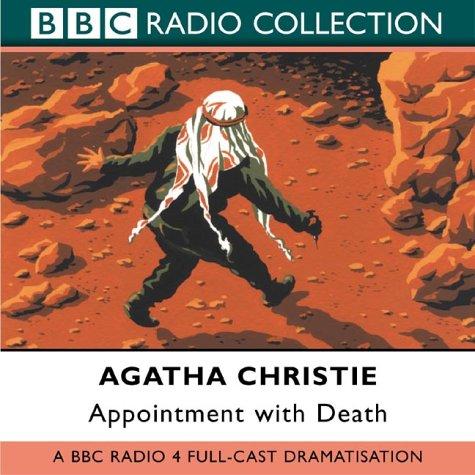 Agatha Christie: Appointment with Death (BBC Radio Collection) (AudiobookFormat, 2002, BBC Audiobooks, Brand: AudioGO, BBC Books)