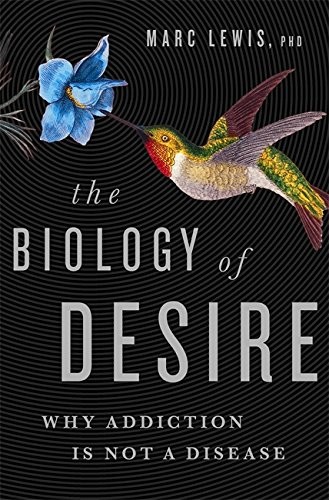 The Biology of Desire (Paperback, 2016, PublicAffairs)