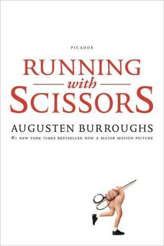 Augusten Burroughs: Running with Scissors (Paperback, 2006, Picador)