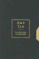Amy Tan: Hija Del Curandero/ The Bonesetter's Daughter (Hardcover, Spanish language)