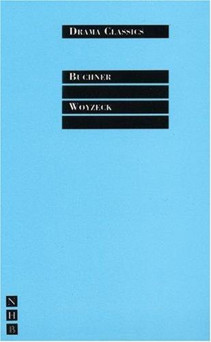 Woyzeck (Drama Classics Series) (Paperback, 1997, Nick Hern Books)