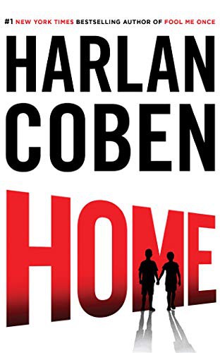 Steven Weber, Harlan Coben: Home (AudiobookFormat, 2017, Brilliance Audio)