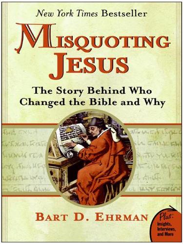 Bart D. Ehrman: Misquoting Jesus (EBook, 2009, HarperCollins)