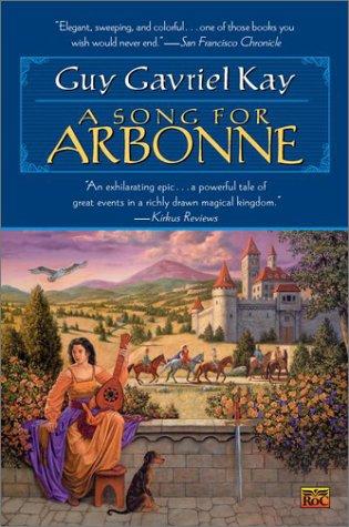 A Song for Arbonne (2002, Roc Trade)