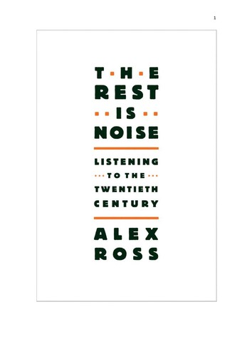 Alex Ross: The rest is noise (Paperback, 2008, Picador)