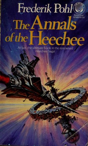 Annals of the Heechee (Heechee Saga, Book 4) (Paperback, 1988, Del Rey)