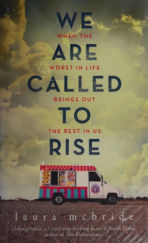 Laura McBride: We are called to rise (2014)