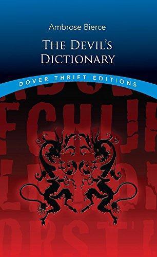 Ambrose Bierce: The Devil's Dictionary (1993)