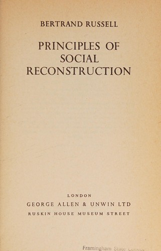 Principles of social reconstruction (1916, Allen and Unwin)