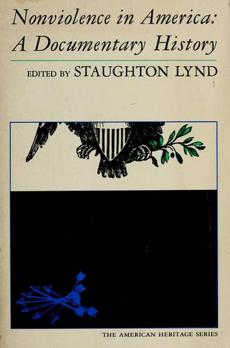 Staughton Lynd: Nonviolence in America
