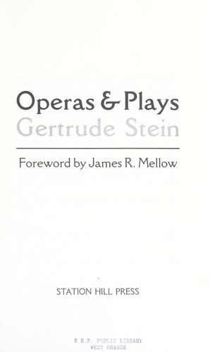 Operas & plays (1987, Station Hill Press, Distributed by Talman Co.)