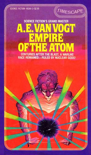 A. E. van Vogt: Empire of the Atom (Paperback, 1983, Pocket Books)