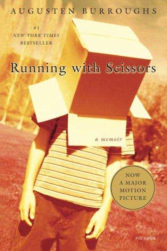 Running with Scissors (Paperback, 2003, Picador)