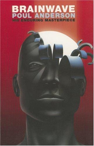 Poul Anderson: Brainwave (Paperback, 2003, IBooks, Inc.)