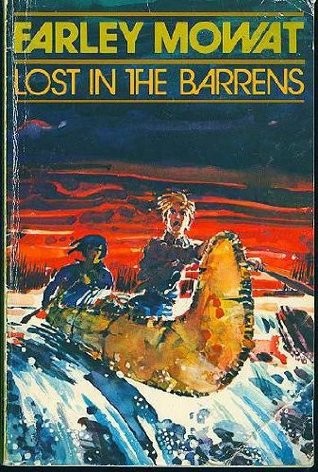 Farley Mowat: Lost In The Barrens (Paperback, 1974, M & S)