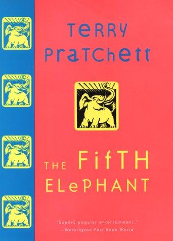 The fifth elephant (2000, HarperCollins)