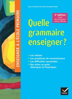 Quelle grammaire enseigner ? (French language, Hatier)