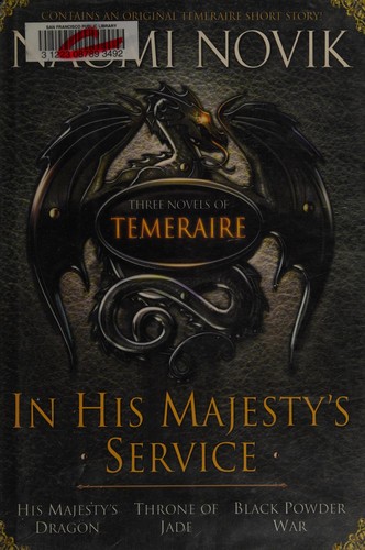 In his majesty's service (2009, Del Rey Books)