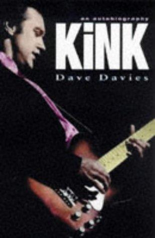 Dave Davies: Kink (Paperback, 1997, Hyperion)