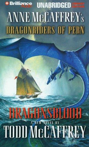 Dragonsblood (Dragonriders of Pern) (AudiobookFormat, 2005, Brilliance Audio Unabridged Lib Ed)