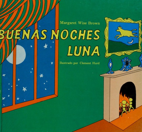 Jean Little: Buenas Noches Luna (Goodnight Moon) (Hardcover, Spanish language, 1996, Aims Intl Books Corp)