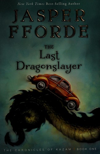 Last Dragonslayer (2012, Harcourt)