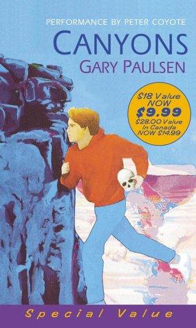 Gary Paulsen: Canyons (AudiobookFormat, 2000, Listening Library)