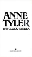 Anne Tyler: The Clock Winder (1986, Berkley)