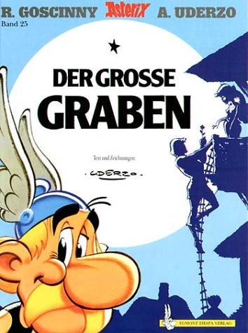 René Goscinny, Albert Uderzo: Der grosse graben (Hardcover, German language, 1989, Ehapa)