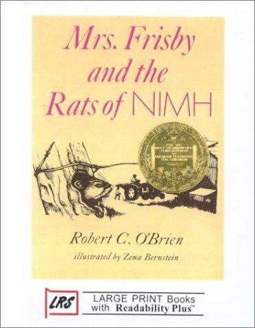 Robert C. O'Brien: Mrs. Frisby and the Rats of Nimh (Hardcover, 2000, LRS (Library Reproduction Service))