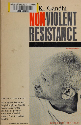 Mohandas Karamchand Gandhi: Non-Violent Resistance (Satyagraha) (Paperback, 1983, Schocken)