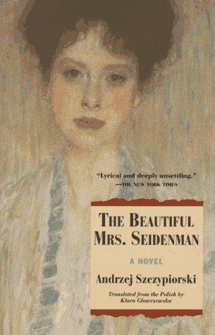 The Beautiful Mrs. Seidenman (Paperback, 1997, Grove Press)