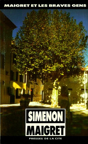 Georges Simenon: Maigret et les Braves Gens (Paperback, French language, 1990, Presses de la Cité)