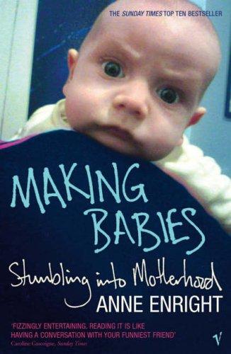 Making Babies (Paperback, 2005, VINTAGE (RAND))