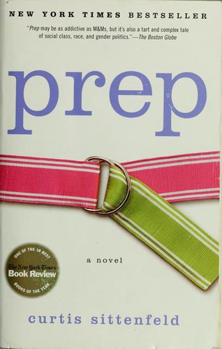 Prep (2005, Random House Trade Paperbacks)