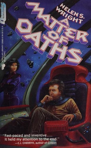 Helen S. Wright: Matter of Oaths (1990, Warner Books)