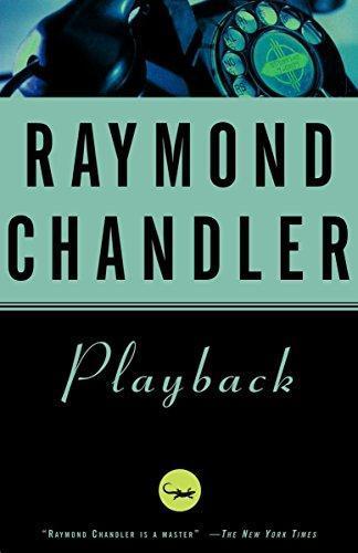 Playback (Philip Marlowe, #7) (1988, Vintage Books)