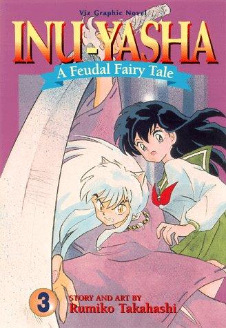 Rumiko Takahashi: Inu-Yasha (Paperback, 1999, VIZ Media LLC)